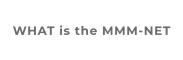 WHAT is the MMM-NET