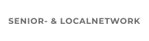 SENIOR- & LOCALNETWORK