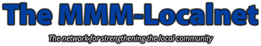 The MMM-Localnet The network for strengthening the local community